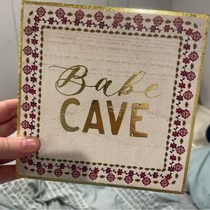 Wooden Sign - “Babe Cave” 💕